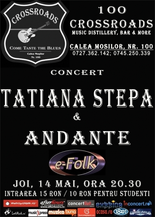 TATIANA STEPA si ANDANTE in club 100 CROSSROADS