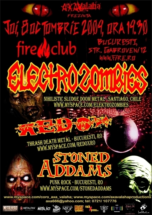 Axa Valaha Productions prezinta ELECTROZOMBIES, REDOX si STONED ADDAMS in Fire Club