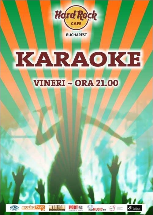 Hard Rock Cafe Bucuresti - KARAOKE PARTY