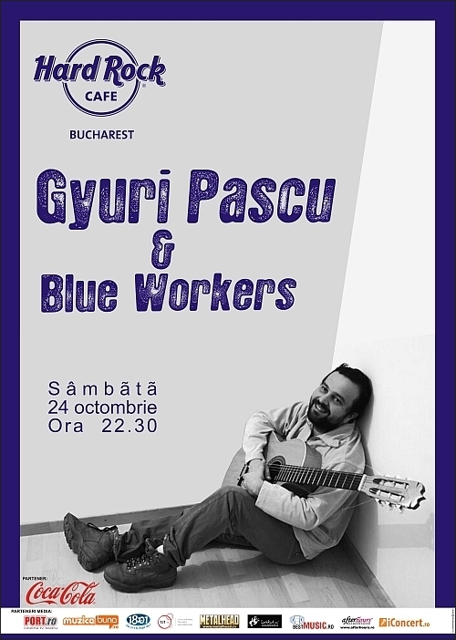 Ioan Gyuri Pascu si Blue Workers la Had Rock Cafe