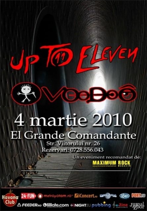 Up To Eleven si Voodoo in concert la El Grande Comandante