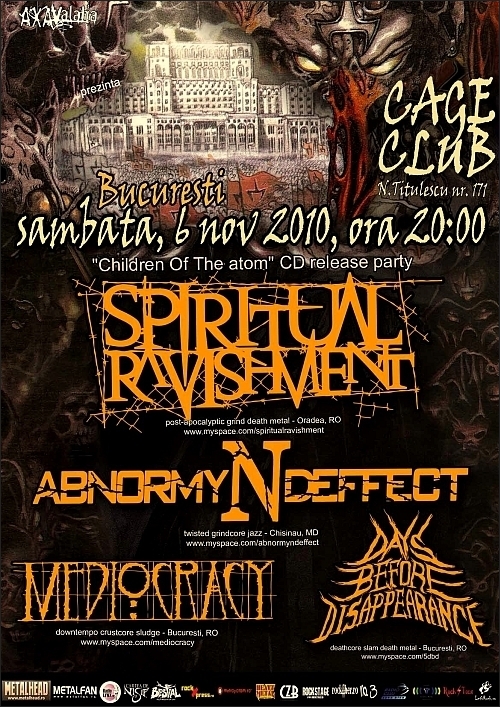 Concert Spiritual Ravishment, Mediocracy,Days Before Disappearance si Abnormyndeffect in Club Cage