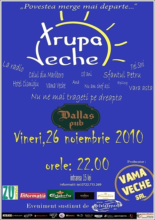 Concert Trupa Veche in deschidere Pub Dallas