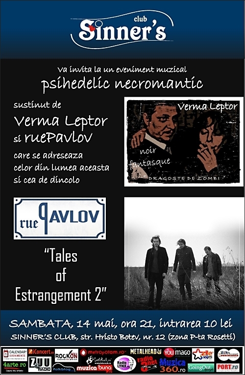 Concert VERMA LEPTOR si ruePAVLOV in Club Sinners