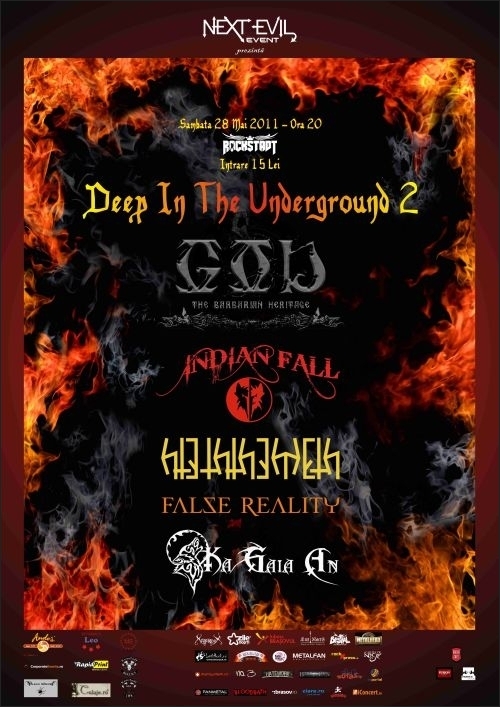 Ka Gaia An, False Reality, Hteththemeth, Indian Fall si GOD la Deep In The Underground editia 2