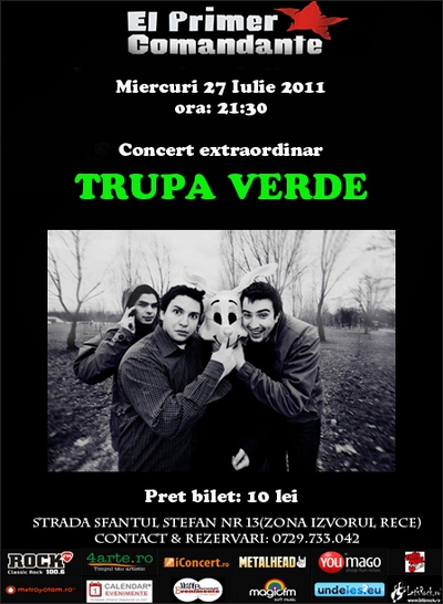 Concert Trupa Verde in El Primer Comandante