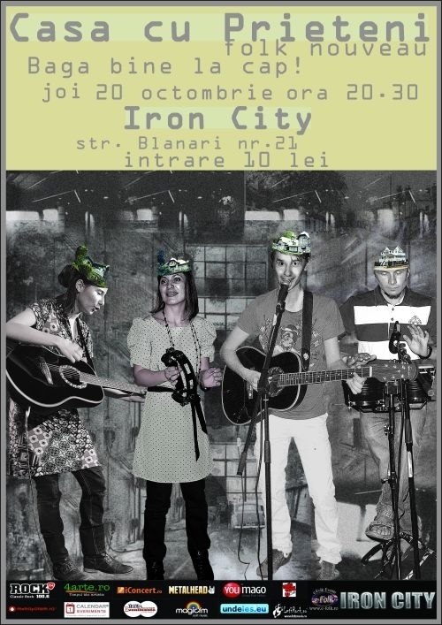 Concert Casa cu Prieteni in club Iron City