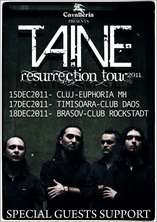 Resurrection Tour - turneul Taine in Cluj, Timisoara si Brasov