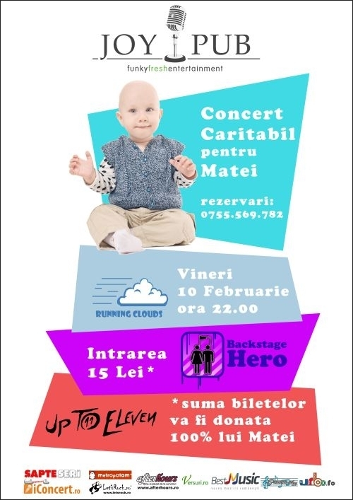 Concert umanitar Up To Eleven, Backstage Hero si Running Clouds pentru Matei