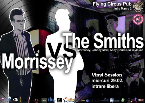 Morrissey vs. The Smiths, Vinyl session in Flying Circus Pub din Cluj-Napoca