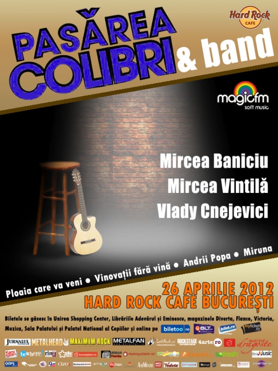 Concert extraordinar Pasarea Colibri in Hard Rock Cafe pe 26 aprilie