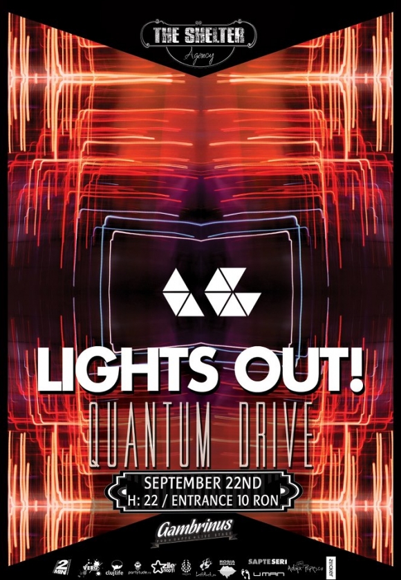 Lights out! si Quantum Drive in Gambrinus Pub