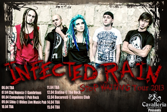 Infected Rain - Stop Waiting Tour 2013