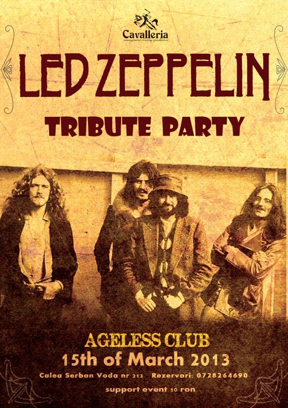 Led Zeppelin Party in Ageless Club din Bucuresti