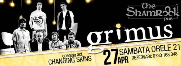 Concert Changing Skins si Grimus in The Shamrock Pub din Ploiesti