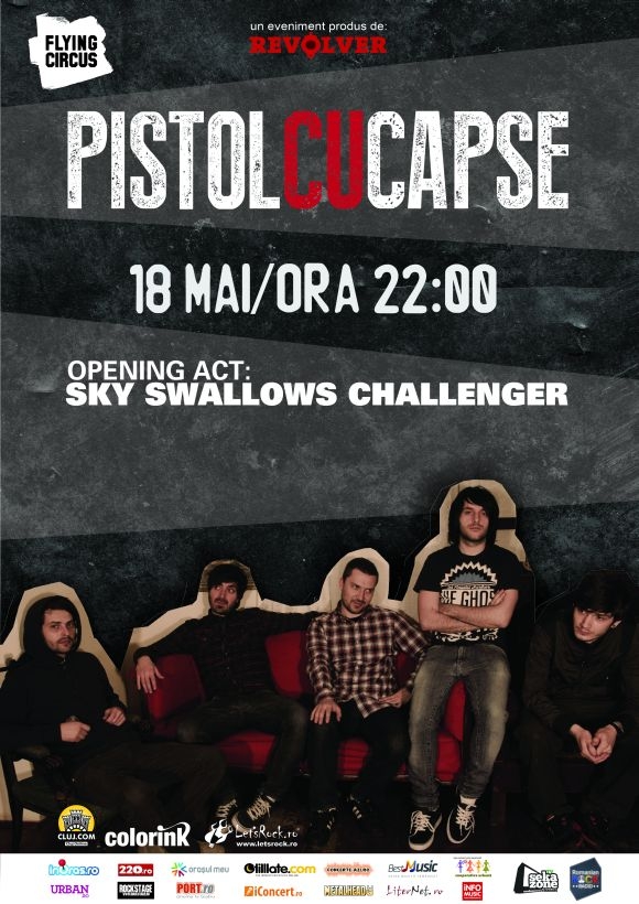 Concert Pistolul Cu Capse si Sky Swallows Challenger in Flying Circus