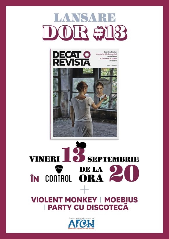 Lansare Decat o Revista #13 in Club Control