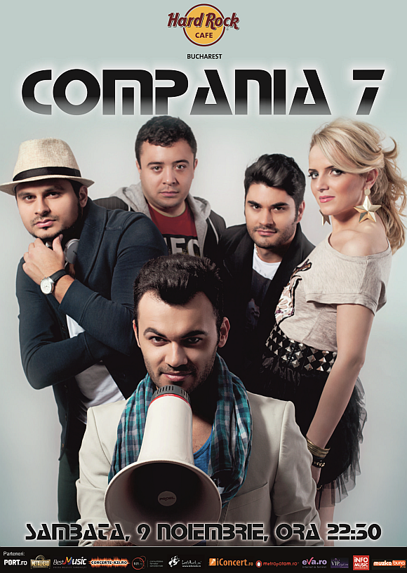 Concert Compania 7 la Hard Rock Cafe din Bucuresti