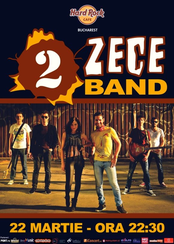 Concert 2 Zece Band la Hard Rock Cafe din Bucuresti