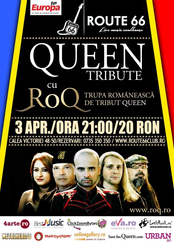 RoQ - Tribute to Queen in Route 66, 3 aprilie 2014