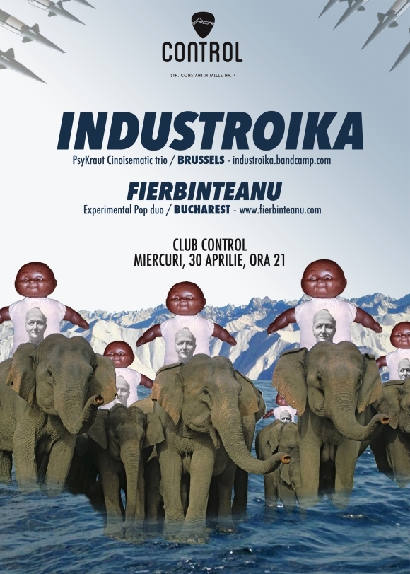 Industroika si Fierbinteanu in Club Control din Bucuresti