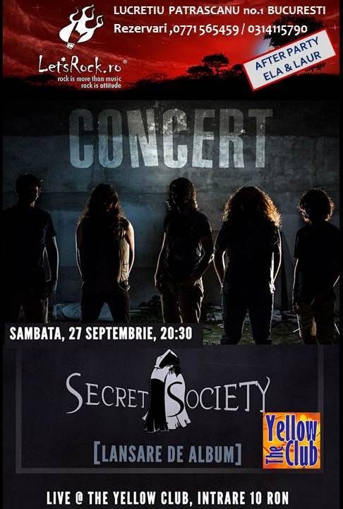 Concert Secret Society in The Yellow Club din Bucuresti