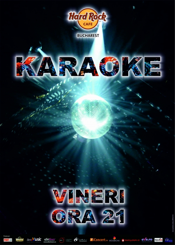 Karaoke Star, vineri in Hard Rock Cafe