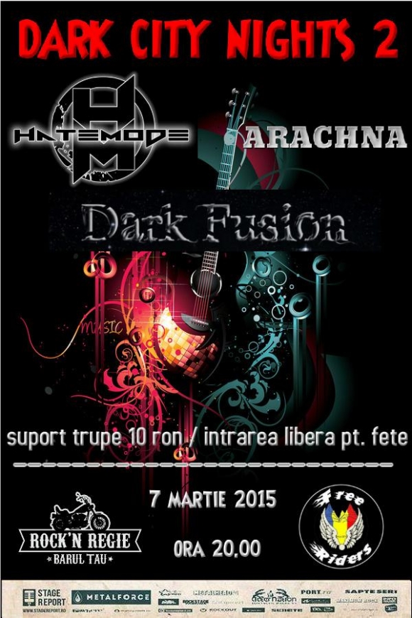 Dark City Nights 2 in Rock'n Regie cu Dark Fusion, Hatemode si Arachna