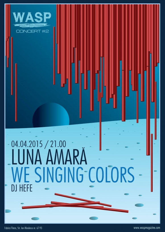 Seria concertelor inedite la WASP continua cu Luna Amara, We Singing Colors si Dj Hefe