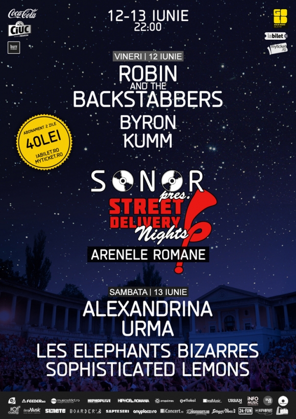 Street Delivery Nights by SONOR la Arenele Romane - concerte Robin and the Backstabbers, byron si Kumm