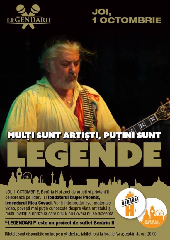 Beraria H gazduieste Nicu Covaci la Gala ”Legendarii”