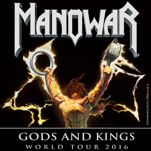 MANOWAR iti ofera sansa sa castigi bilete pentru concertele din Gods And Kings World Tour 2016!