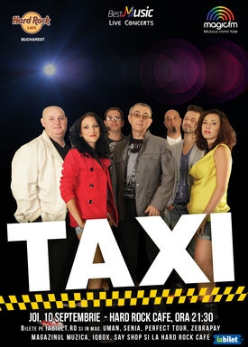 Trupa TAXI in concert extraordinar la Hard Rock Cafe