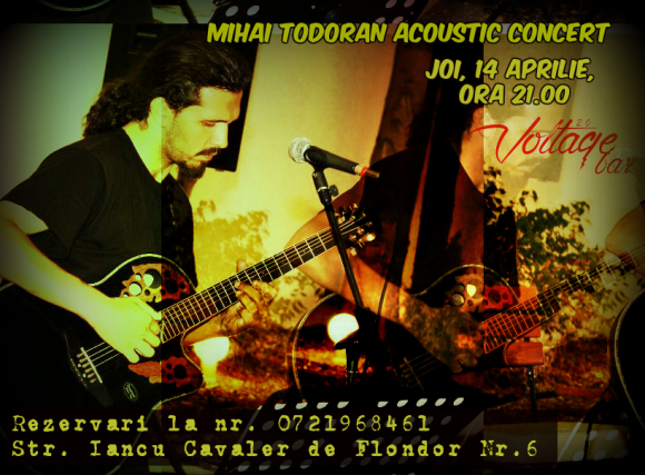 Concert acustic Mihai Todoran la Voltage Bar