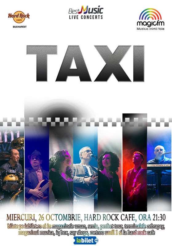 Taxi in concert la Hard Rock pe 26 octombrie