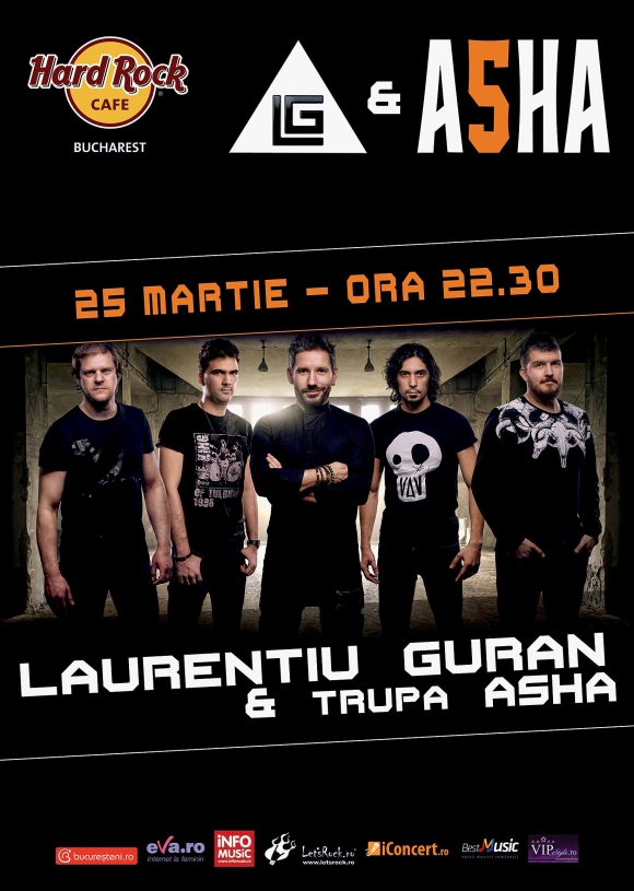 Laurentiu Guran si ASHA concerteaza la Hard Rock Cafe