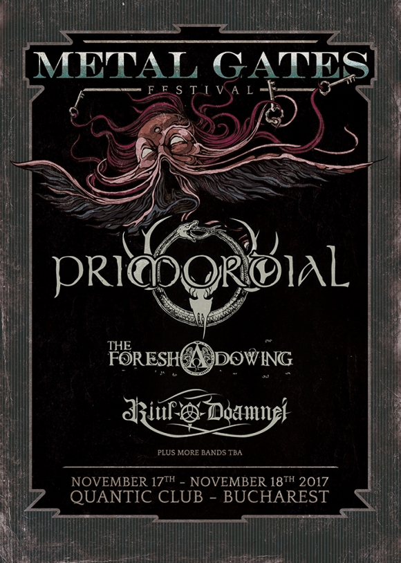 Metal Gates Festival anunta primele trupe din line-up: Primordial, The Foreshadowing si Riul Doamnei