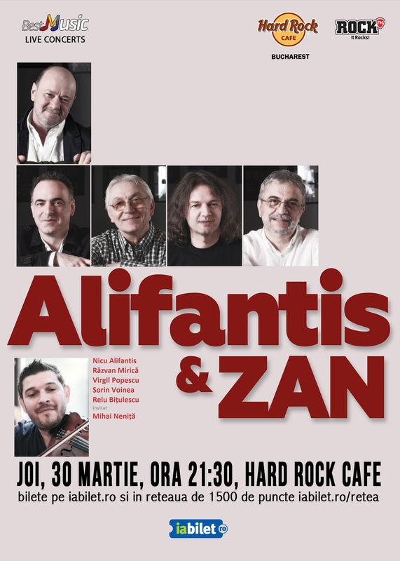 Nicu Alifantis & Zan concerteaza la Hard Rock Cafe pe 30 martie