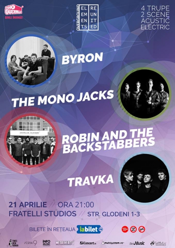 Doar o zi pana cand byron, The Mono Jacks, Robin and the Backstabbers si Travka vor concerta pe aceeasi scena la Bucuresti: Elements Reunited.