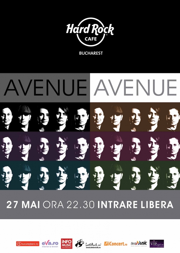 Concert Avenue pe 27 mai la Hard Rock Cafe