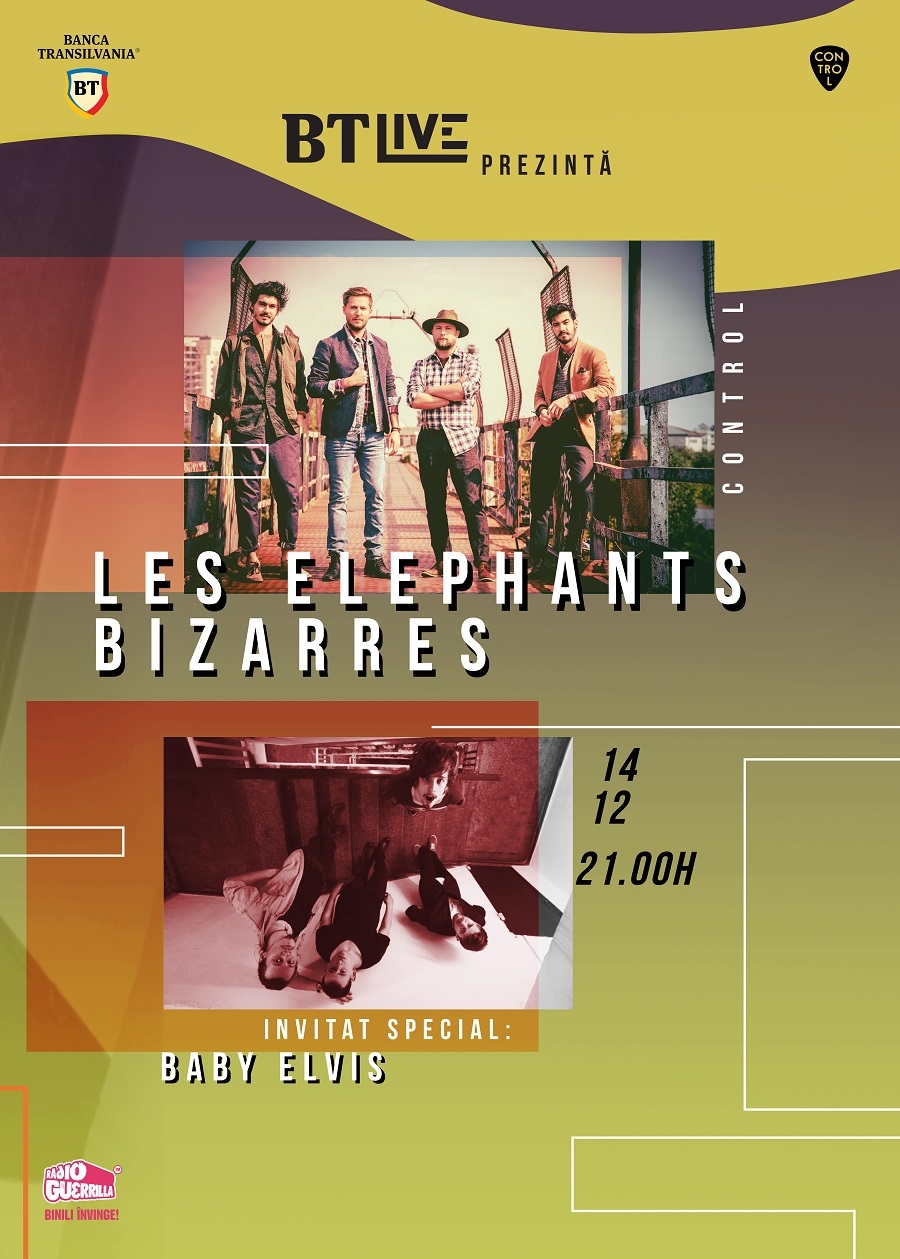 Les Elephants Bizarres si Baby Elvis canta la BT Live in Club Control