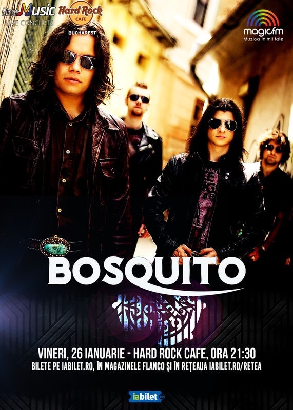 Concert Bosquito pe 26 ianuarie la Hard Rock Cafe