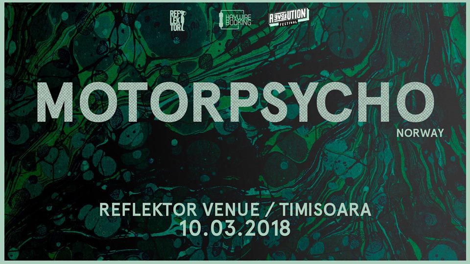 Motorpsycho in exclusivitate la Timisoara