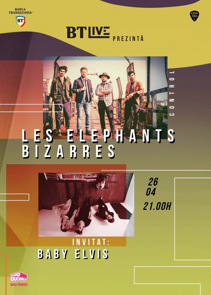 Les Elephants Bizarres și Baby Elvis la BT Live powered by Banca Transilvania în Club Control