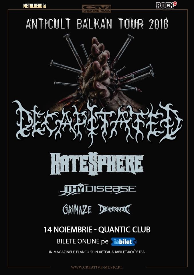 Concert Decapitated, Hatesphere, Thy Disease, Grimaze și Dehydrated în Club Quantic, București