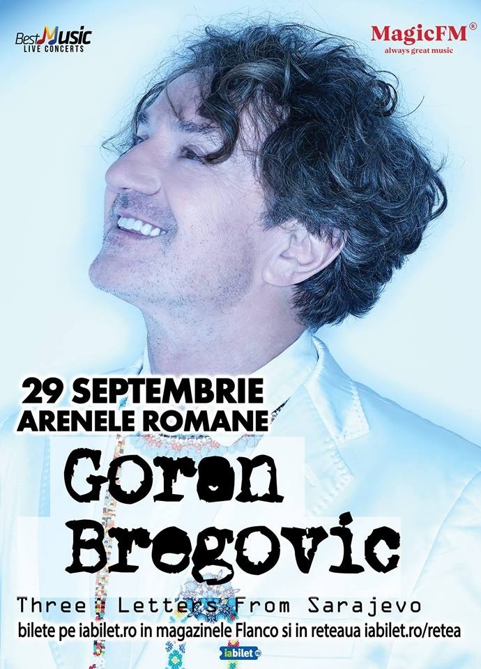 Concert Goran Bregovic la Arenele Romane, București