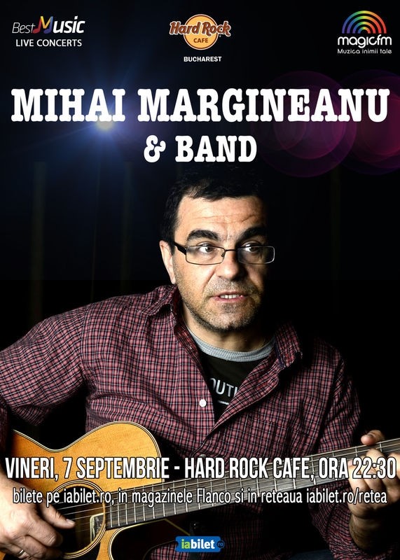 Concert Mihai Mărgineanu la Hard Rock Cafe, București