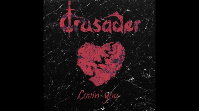 Formatia Crusader a lansat single-ul Lovin' You