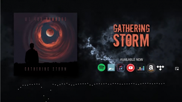 W3 4R3 NUM83R5 lansează un nou single - Gathering Storm