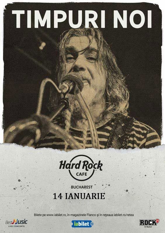 Timpuri Noi va sustine un concert la Hard Rock Cafe